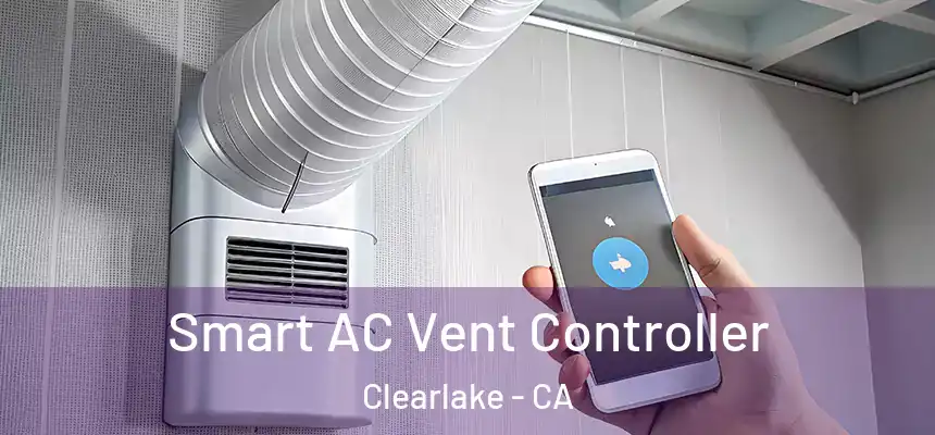  Smart AC Vent Controller Clearlake - CA